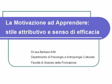 La Motivazione ad Apprendere: