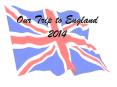 Our Trip to England 2014 PowerPoint PPT Presentation