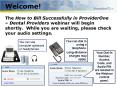 Welcome!  The How to Bill Successfully in ProviderOne  PowerPoint PPT Presentation