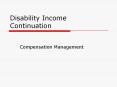 Disability Income Continuation PowerPoint PPT Presentation