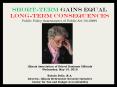 Short-Term Gains Equal Long-Term Consequences Public Policy Assessment of Public Act 96-0889 PowerPoint PPT Presentation