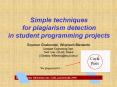 Simple techniques for plagiarism detection in student programming projects PowerPoint PPT Presentation