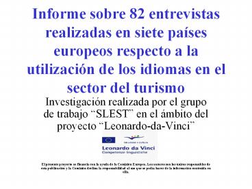 Informe sobre 82 entrevistas realizadas en siete pa