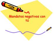 Mandatos negativos con t
