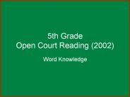 5th Grade Open Court Reading (2002)