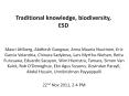 Traditional knowledge, biodiversity, ESD PowerPoint PPT Presentation