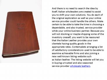 that the Italian Leather provides