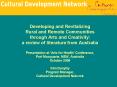 Developing and Revitalizing Rural and Remote Communities through Arts and Creativity: a review of literature from Australia Presentation at  PowerPoint PPT Presentation
