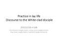 Practice in lay life Discourse to the White-clad disciple PowerPoint PPT Presentation