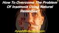 How To Overcome The Problem Of Insomnia Using Natural Remedies? PowerPoint PPT Presentation