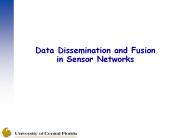 Data Dissemination and Fusion