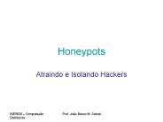 Honeypots