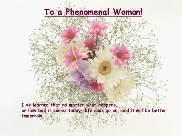 Friends are like flowers