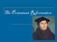 The Protestant Reformation PowerPoint PPT Presentation