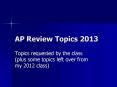 AP Review Topics 2013 PowerPoint PPT Presentation