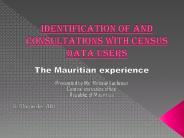 IDENTIFICATION OF AND CONSULTATIONS WITH CENSUS DATA USERS
