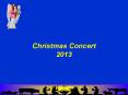 Christmas Concert 2013 PowerPoint PPT Presentation