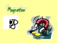 what is Magnetism how it works PowerPoint PPT Presentation