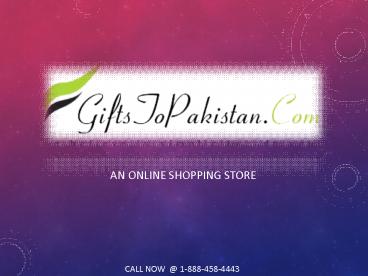 Online Gifts to Pakistan