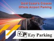 Ezy Parking in Gold Coast