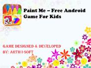 Paint Me - Latest Android Game For Kids