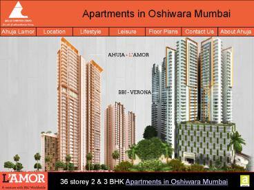 Ahuja L'Amor - 36 storey 2 BHK and 3 BHK Residential Projects in Andheri West