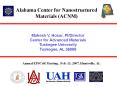Alabama Center for Nanostructured Materials (ACNM) PowerPoint PPT Presentation