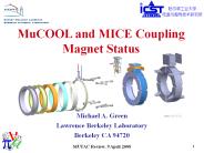 MuCOOL and MICE Coupling Magnet Status