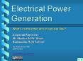 Electrical Power Generation PowerPoint PPT Presentation