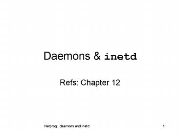 Daemons