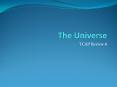 The Universe PowerPoint PPT Presentation