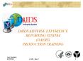 DAIDS Adverse Experience Reporting System (DAERS) Production Training PowerPoint PPT Presentation