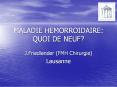 MALADIE HEMORROIDAIRE: QUOI DE NEUF? PowerPoint PPT Presentation