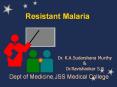 Resistant Malaria PowerPoint PPT Presentation