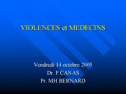 VIOLENCES et MEDECINS