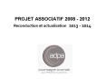 PROJET ASSOCIATIF 2008 - 2012 PowerPoint PPT Presentation