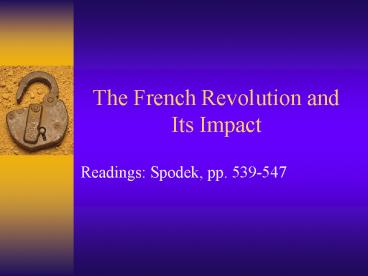 The French Revolution and Its Impact