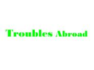 Troubles Abroad