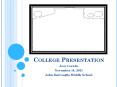 College Presentation PowerPoint PPT Presentation