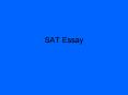 SAT Essay PowerPoint PPT Presentation