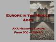 Europe in the Middle Ages PowerPoint PPT Presentation