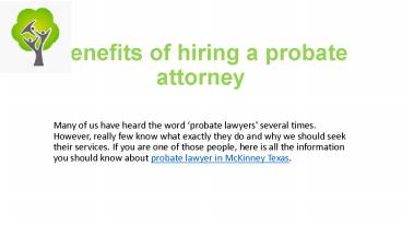 Benefits of hiring a probate attorney