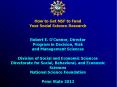 How to Get NSF to Fund Your Social Science Research  Robert E. O PowerPoint PPT Presentation