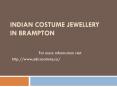indian costume jewellery in Brampton PowerPoint PPT Presentation