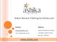 Indian Women Clothing by Ashika.com PowerPoint PPT Presentation