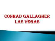 Conrad Gallagher Las Vegas