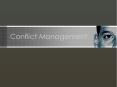 Conflict Management PowerPoint PPT Presentation