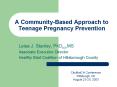 A Community-Based Approach to Teenage Pregnancy Prevention PowerPoint PPT Presentation