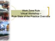 Work Zone Rule Virtual Workshop 