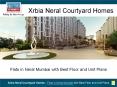 Flats in Neral Mumbai with Best Floor and Unit Plans - Xrbia Neral Courtyard Homes PowerPoint PPT Presentation